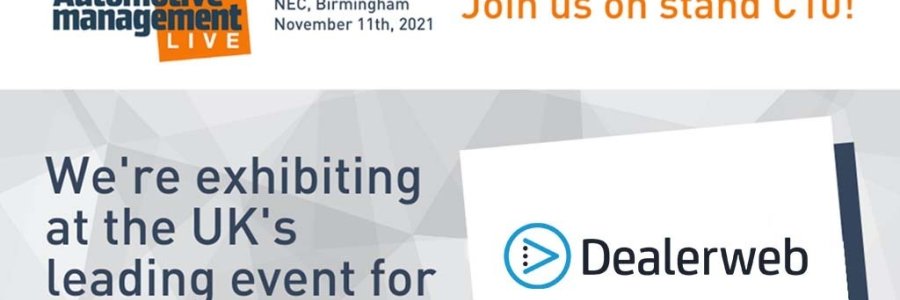 Dealerweb Exhibiting at Automotive Management Live